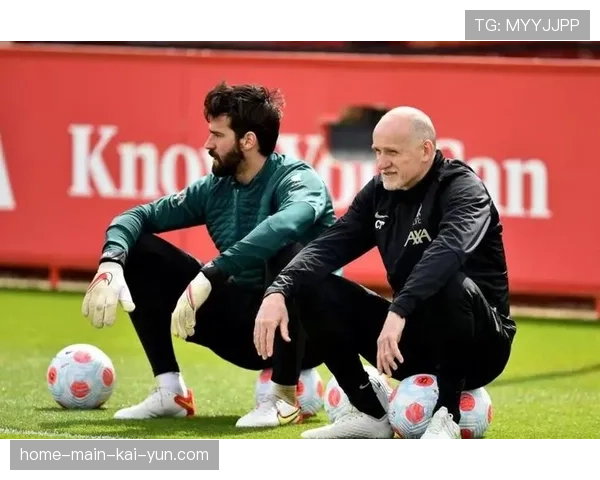 利物浦马马尔达什维利替代阿利松首发 门将位置轮换影响防线默契